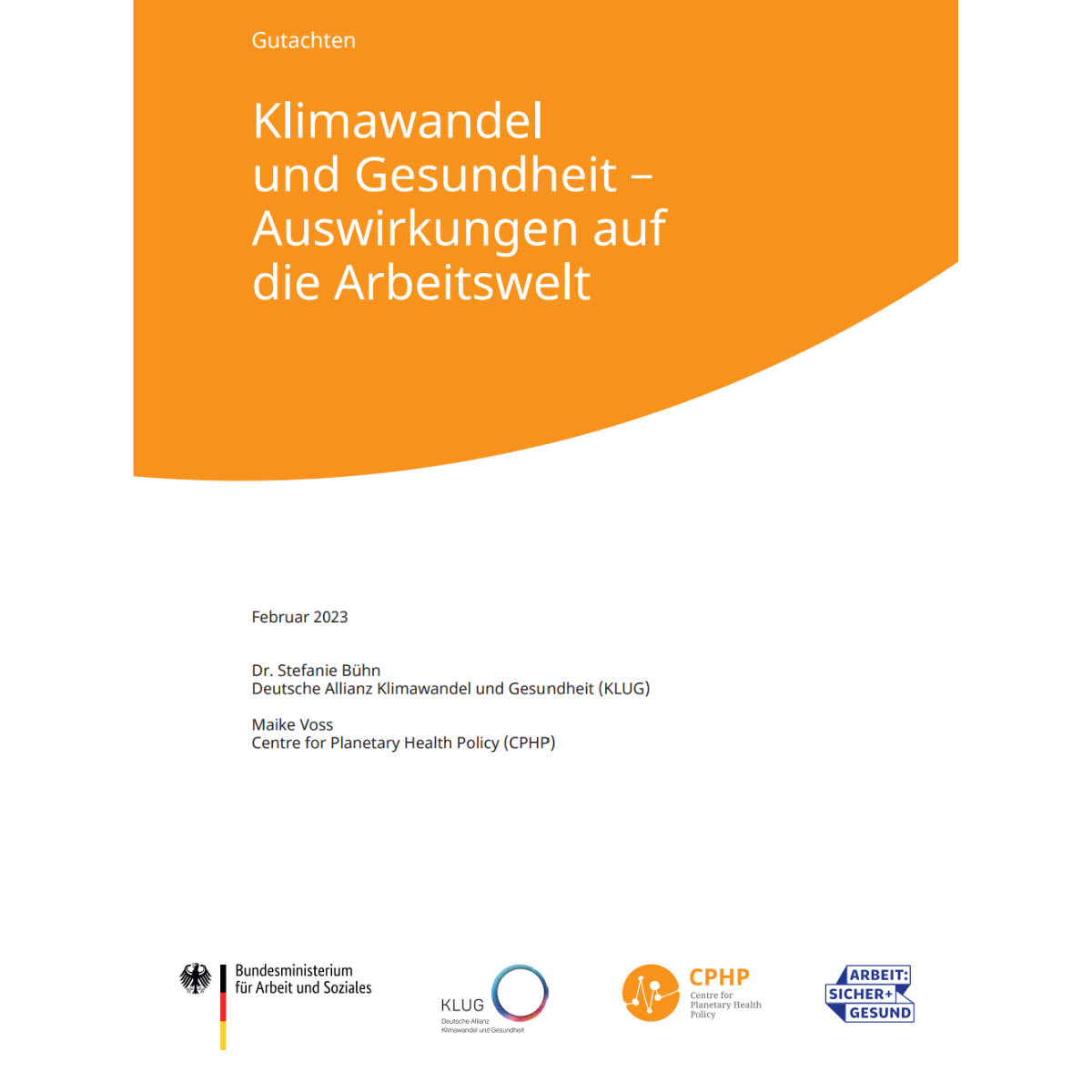 BMAS Gut­ach­ten: Kli­ma­wan­del und Gesund­heit – Aus­wir­kun­gen auf die Arbeits­welt